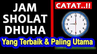 Sholat Dhuha, Ini JAM YANG TERBAIK - Ust. Mahmud Asy-Syafrowi