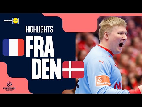 France vs Denmark | Highlights | Men's EHF EURO 2026