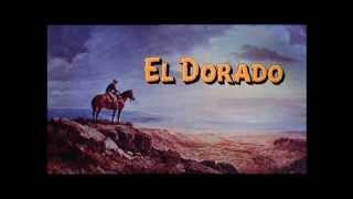 Movie Theme El Dorado George Alexander 1966 Lyrics