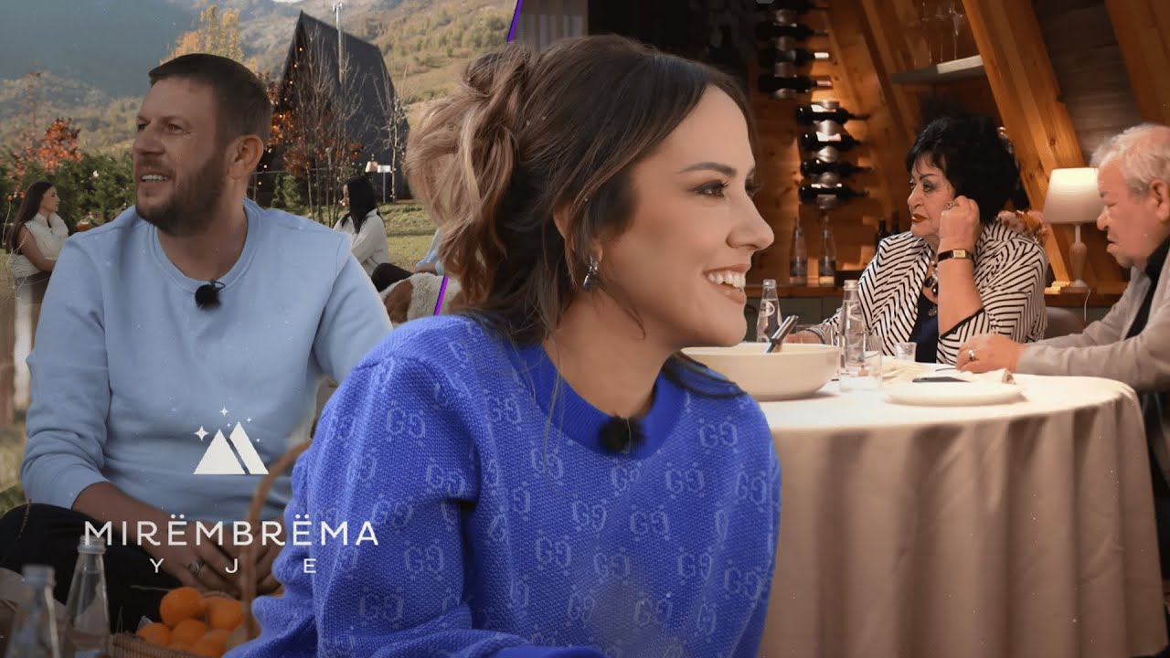 Mirembrema Yje me Arbana Osmani - Episodi 8 | Zyliha Miloti, Besnik Çinari, Arjan Çuliqi