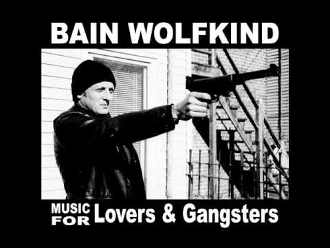 Bain Wolfkind - Pimp stick