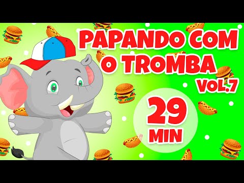 Papando com o Tromba Vol. 7 - Giramille 29 min | Desenho Animado Musical