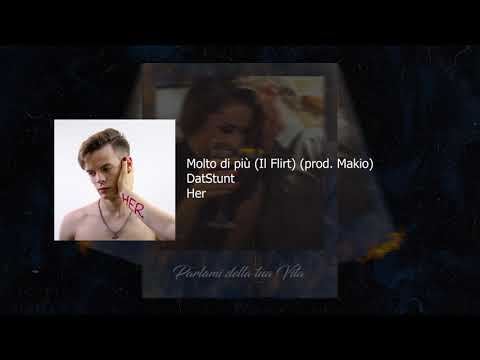 Molto Di Più (Il Flirt) (prod. Makio)