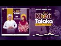 Qaswida  | Ahmad Said _-_ Kheri Talaka ( Official Audio)