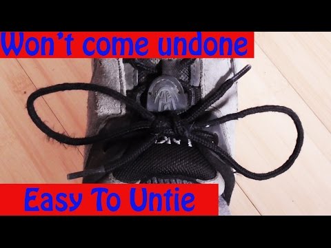 Tie Your Shoes So They Don't Come Undone - Still Easy To Untie - How To