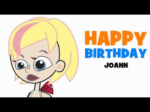 HAPPY BIRTHDAY JOANN!