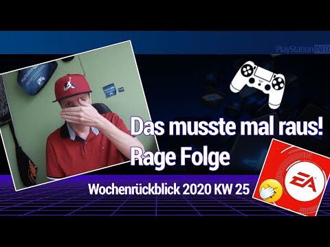 Das musste mal raus! Rage Folge  - EA PLAY Hmpf - WRB 2020 KW 25