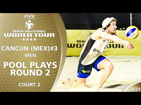 Court 2 | Men's Pool Play - Round 2 | Full Day | 4* Cancun 2021 #3