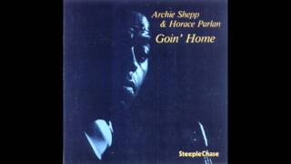 Archie Shepp &amp; Horace Parlan ‎– Goin&#39; Home (1977) [1985 edition]