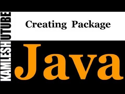 Java Programming Part 21 Creating Package