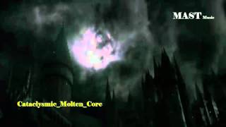 Cataclysmic Molten Core  Music 15 min