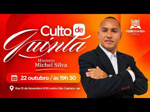 CULTO DE QUINTA / COM MICHEL SIVA /22 /10 /26 ÁS 19H30