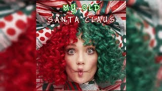 Sia - My Old Santa Claus [Japan Bonus Track] (Letra/Lyrics)