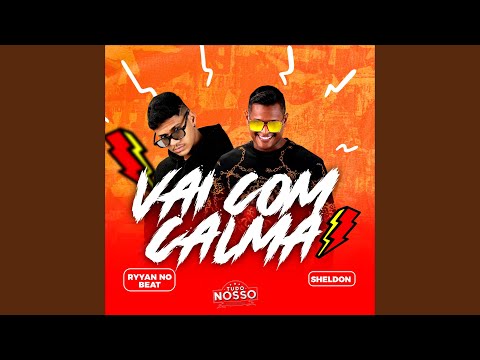 Vai Com Calma
