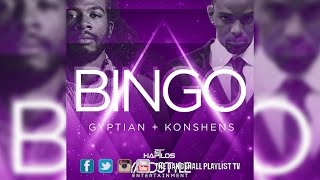 Gyptian &amp; Konshens - Bingo (2016)