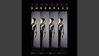 Underpass (Mark Reeder's Dark, Long And Sinister Remix)