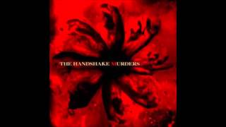 The Handshake Murders - Bury the Effigy