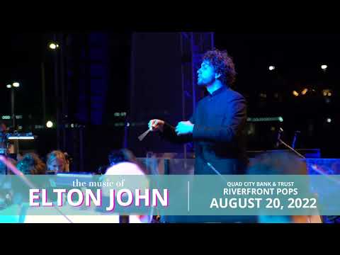 QCBT Riverfront Pops: The Music of Elton John - Ad