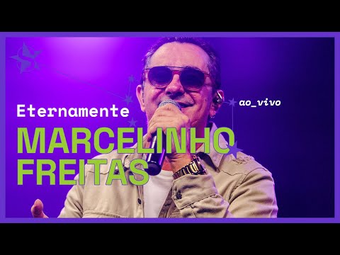 Marcelinho Freitas - Eternamente - Ao Vivo no Estúdio Showlivre 2023