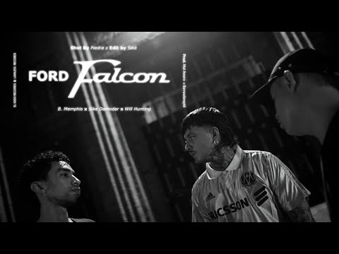 Sike Damodar , B. Memphis, Will Hunting - FORD FALCON (Videoclip)