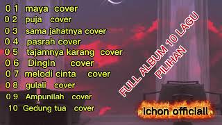 Download lagu FULL ALBUM 10LAGU PILIHAN COVER ICHON L  mp3