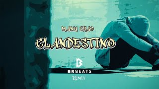 Manu Chao - Clandestino (@brbeatsoficial Remix) [Official Video]