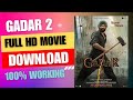 Gadar 2 Full Movie Download Hindi 2023