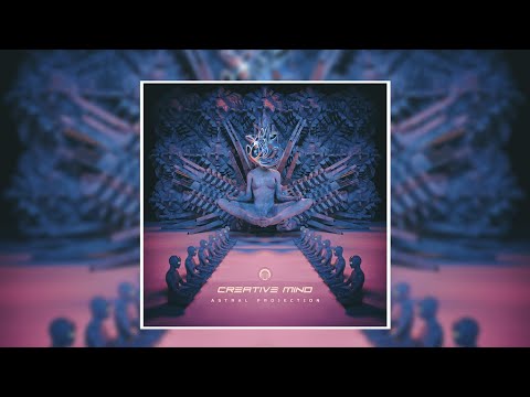 Creative Mind & Amplify ▶ Hacking Reality (from the NEW PSYTRANCE EP 'Astral Projection')