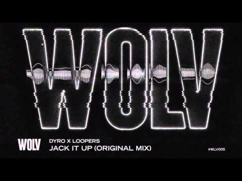 ▶ DYRO X LOOPERS - JACK IT UP (ORIGINAL MIX)