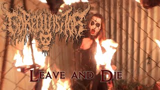 GOREQUISITOR - LEAVE AND DIE ft. GENERAL NIGHTMARE