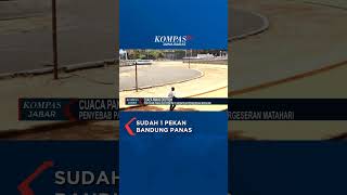 Download lagu Bandung Panas Karena Matahari Alami Penggeseran mp3