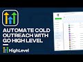 How to Automate Cold Email Outreach With GoHighLevel (Tutorial)