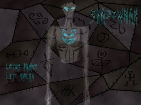 Shadow Man - Part 16: Lotus Prince Let's Play