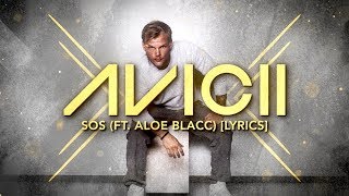 Avicii SOS ft Aloe Blacc