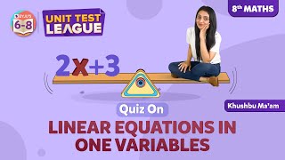 Download the video "Linear Equations in One Variable Class 8 Maths Chapter 2 - Unit Test | BYJU'S - Class 8"