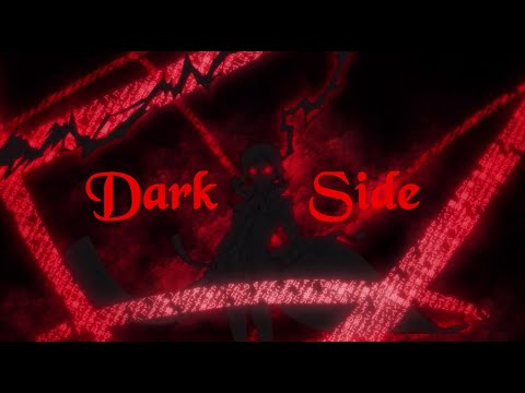 Akutagawa - Dark Side [AMV]