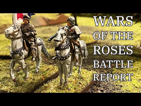 Lion Rampant Battle Report | Wars of the Roses