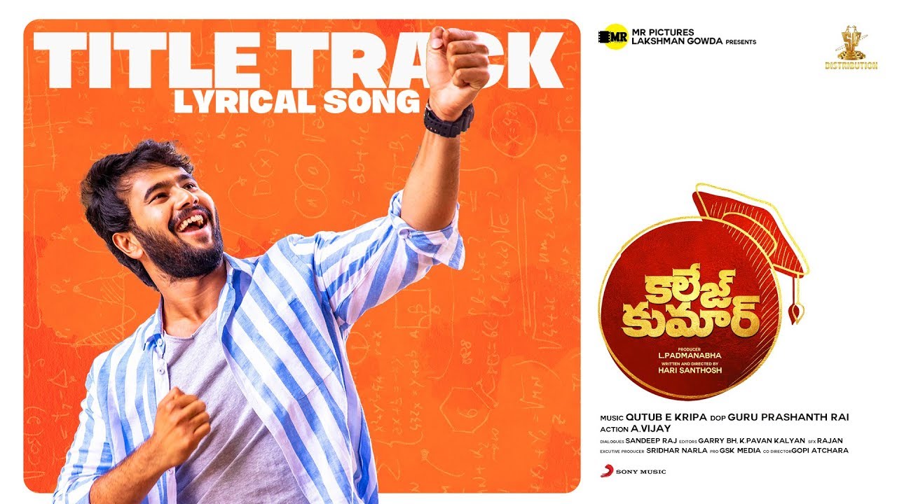 Title Track Lyrics  | College Kumar | Prabhu | Anthony Daasan | Qutub-E-Kripa