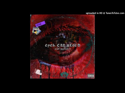 $UBJECTZ X CAMERON AZI (GCSY) - EYES CAN BLEED (Prod.UNDEADYZ)