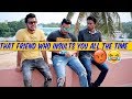 That Friend Who Insults You All The Time Hyderabad Diaries