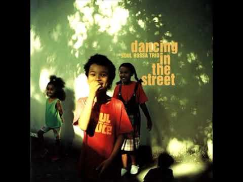 Soul Bossa Trio - Tin tin deo (Instrumental)