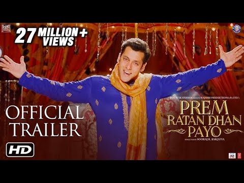 Prem Ratan Dhan Payo Official Trailer Salman Khan & Sonam Kapoor