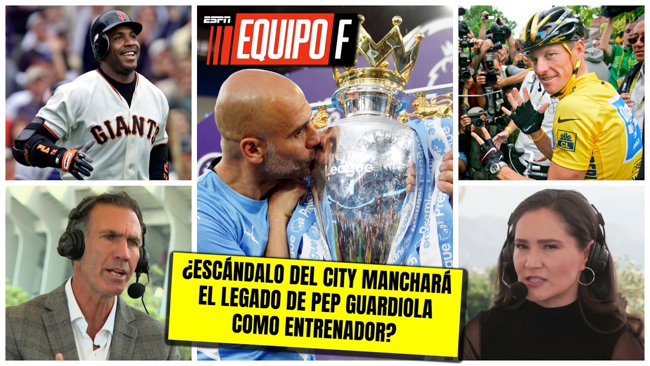 GUARDIOLA y MANCHESTER CITY ¿pueden quedar manchados a lo BARRY BONDS o LANCE ARMSTRONG? | Equipo F