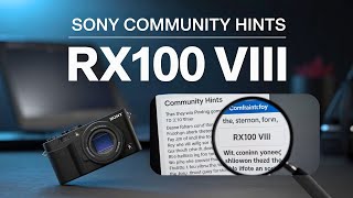 Sony RX100 VIII – Official Hints from Sony Community!