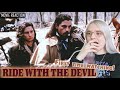 Ride With the Devil (1999) | MOVIE REACTION