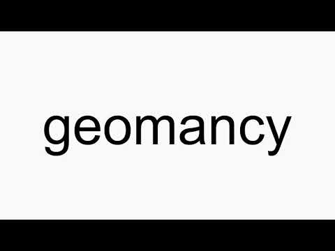 How to pronounce geomancy