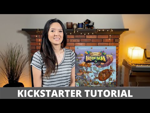 Gems of Iridescia - Kickstarter Tutorial