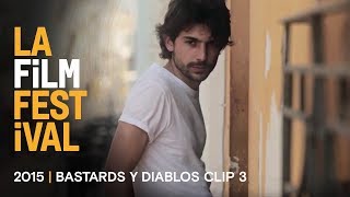 BASTARDS Y DIABLOS Clip 3 | 2015 LA Film Fest video