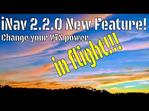 inav-220-vtx-power-change-in-flight
