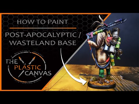 How To Paint - Post Apocalyptic / Wasteland Base